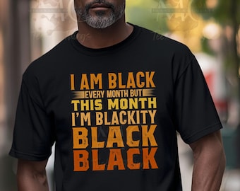 Ich bin schwarze Geschichte Shirt, schwarze Kultur, schwarzer Geschichtsmonat, schwarze Leben Matter Shirt, Juni Freiheit, Afroamerikaner, Plus Größe