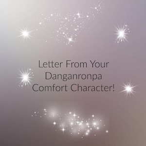 ¡Carta de tu personaje de Danganronpa Comfort!