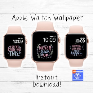 Apple Watch Wallpaper, Quote Wallpaper, Apple Watch Face, Set of Three, Watch Background, Apple Watch Face Design, Apple Watch Accessories