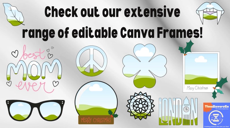 May include: A collection of editable Canva frames featuring various designs, including a peace sign, a four-leaf clover, a snow globe, a picture frame, sunglasses, a mandala, and a London-themed frame. The frames are all transparent and have a green and blue landscape inside.