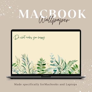 Boho MacBook Wallpaper, Laptop Wallpaper, Botanical wallpaper, Aesthetic Wallpaper, Apple MacBook Wallpaper, Simplistic Wallpaper