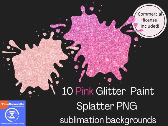 Glitter Paint Splat Sublimation background PNG bundle , Paint Splatter PNG for sublimation elements, Pink Glitter Paint Splatter png element