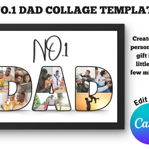 Op de afbeelding: Een zwarte ingelijste collage-sjabloon met het woord "DAD" in grote letters. Elke letter bestaat uit meerdere fotovierkanten. De tekst "NO.1" is in cursief boven het woord "DAD" geschreven. De tekst "Maak je gepersonaliseerde cadeau in slechts een paar minuten! Bewerk me in Canva" staat in de rechterbovenhoek van de afbeelding. Een blauwe cirkel met het woord "Canva" in witte tekst bevindt zich in de rechterbenedenhoek van de afbeelding.