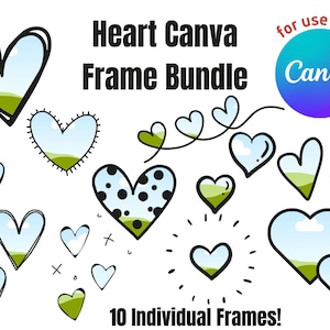 Canva Frame Bundle, Herz Canva Rahmen, Erstellen Sie Ihre eigenen Herz-PNG-Dateien, fügen Sie Ihr eigenes Foto hinzu, Valentine Canva Vorlage, Valentinstag Herzen