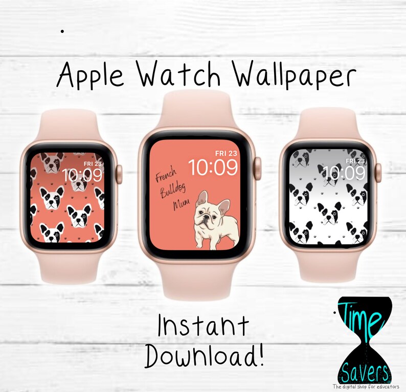 Op de afbeelding: Drie roze Apple Watch-wijzerplaten met verschillende ontwerpen. De eerste wijzerplaat heeft een patroon van zwarte en witte Franse Bulldog-gezichten op een roze achtergrond. De tweede wijzerplaat heeft een roze achtergrond met de tekst "French Bulldog Mum" en een witte Franse Bulldog. De derde wijzerplaat heeft een patroon van zwarte en witte Franse Bulldog-gezichten op een witte achtergrond. Alle drie de wijzerplaten tonen de tijd "FRI 23 10:09" aan.