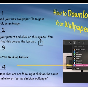 May include: A step-by-step guide on how to download and set a new wallpaper on a Mac computer. The image shows a screenshot of a Mac computer with a drop-down menu showing the option to "Set Desktop Picture".
