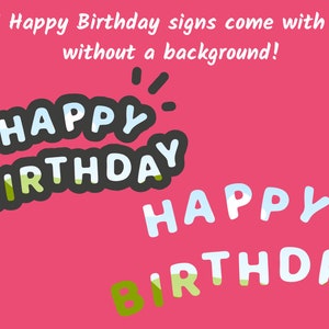May include: Happy Birthday sign with a black outline and a white background with green and blue accents. The text is in a playful, cartoon style.