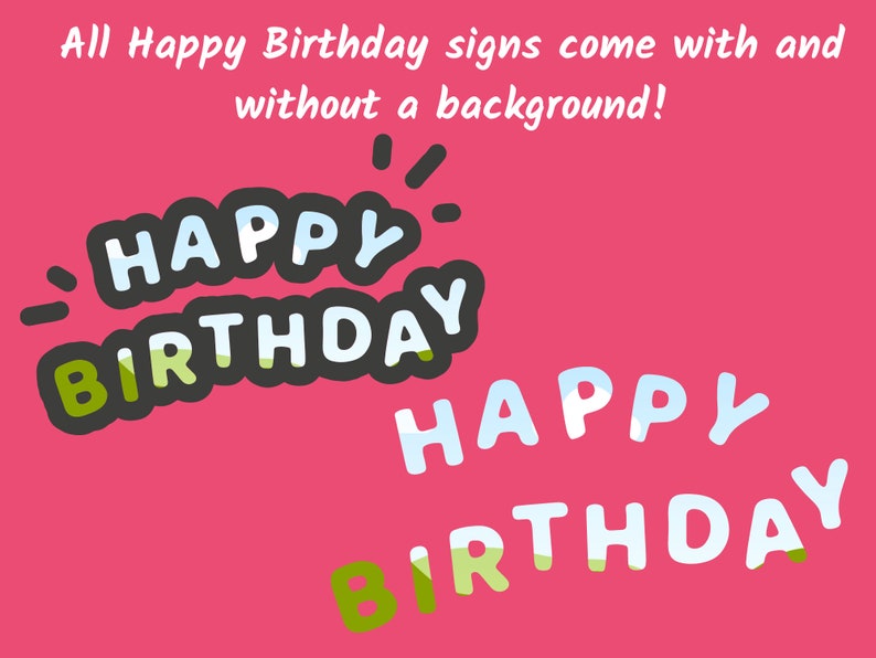 May include: Happy Birthday sign with a black outline and a white background with green and blue accents. The text is in a playful, cartoon style.