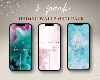 Positive Quotes Phone Wallpaper, Ink Splatter Phone Wallpaper, 3 Pack of Cell Phone Wallpaper, Inspirational Quotes, iPhone Wallpapers