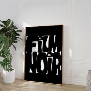 EXTRA LARGE PRINT /Film Noir/Text Art/Font Art/Cool Art/Word Art/Digital Download