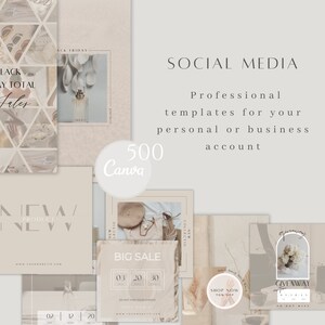 May include: A collection of beige and neutral-toned social media templates featuring various layouts, text overlays including "SOCIAL MEDIA", "500 Canva", "BLACK FRIDAY TOTAL SALES", "NEW PRODUCT", "BIG SALE", and "GIVEAWAY", with imagery of fashion and decor.