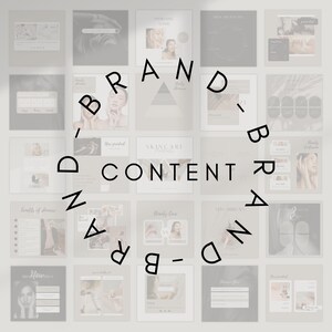 May include: A collection of square social media posts with a neutral color palette. The posts feature images of skincare products, beauty tips, and the words "BRAND - CONTENT" in a circular arrangement.