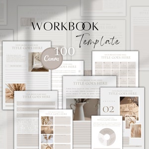 May include: A digital workbook template with a beige and white color scheme. The template features a variety of layouts with text boxes, images, and charts. The text "100 Canva" is visible in the upper right corner of the image.