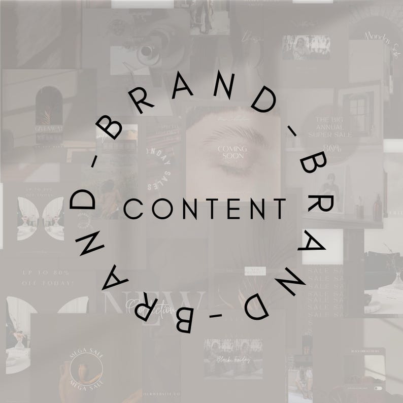 K&ouml;nnte beinhalten: Eine Collage in Graut&ouml;nen mit den Worten "BRAND CONTENT" in kreisf&ouml;rmiger Anordnung, wobei das Wort "BRAND" wiederholt wird. Verschiedene Bilder enthalten Text wie "COMING SOON" und "MEGA SALE".