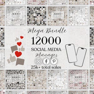 May include: A promotional image for social media templates. The text reads "Mega Bundle 12000 Social Media Manager" with icons for Instagram, Facebook, and Pinterest. The image also includes the text "25k+ total sales."
