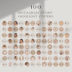May include: 100 Instagram story highlight covers with illustrations of beauty and wellness related topics.  The covers are in a minimalist style with a beige background and brown circles.