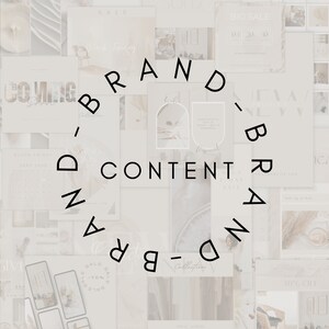 May include: A digital collage of social media templates in neutral beige and cream tones, featuring various layouts for sales, product announcements, and calendars, with the circular black text BRAND-BRAND-CONTENT overlaid in the center.