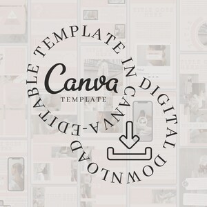 May include: A black and white graphic design with the text "TEMPLATE IN CANVA DIGITAL DOWNLOADABLE" in a circle. The text "Canva TEMPLATE" is in the center of the circle.