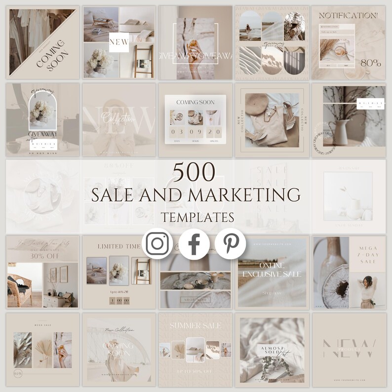 May include: A collection of 500 social media marketing templates featuring a neutral beige color palette. The grid displays various layouts with text overlays including Coming Soon, New Collection, Sale, and Giveaway, alongside icons for Instagram, Facebook, and Pinterest.