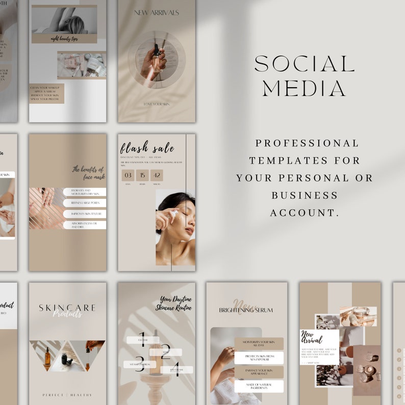 May include: A collection of social media templates for personal or business accounts. The templates feature a neutral color palette with brown, beige, and white. The templates are designed for skincare products and feature text such as "New Arrivals", "Flash Sale", "Skincare Products", "Your Daytime Skincare Routine", and "Brightening Serum".