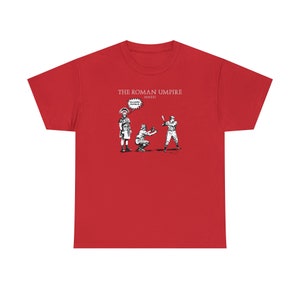 Funny Baseball Shirt, Funny Roman History Pun Shirt, Funny Umpire Tee, Gift For Baseball Fans, Gift For History Teachers