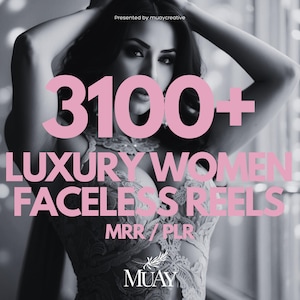 Viral Faceless Reels Bundle | 3100+ Luxury Women Videos with Resell & Branding Rights | Perfect for Instagram, TikTok Growth