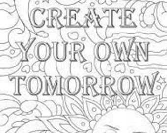 Create Your Own Tomorrow Adult Coloring Page