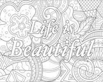 Life Is Beautiful Coloring Page