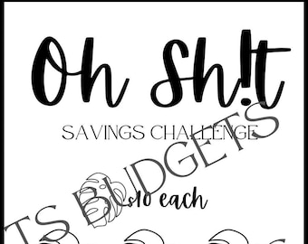 DIGITAL Oh Sh!t Savings Challenge