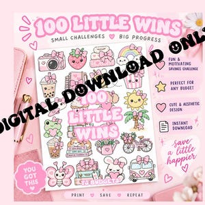 May include: A digital savings challenge sheet titled 100 LITTLE WINS featuring various pastel-colored illustrations including a camera, strawberry, rainbow, sun, frog, and bicycle. The sheet includes text such as SMALL CHALLENGES BIG PROGRESS and YOU GOT THIS, presented on a pink background with decorative elements.