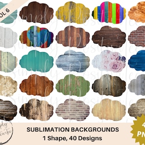May include: 40 sublimation backgrounds in a cloud shape. The backgrounds feature various textures, including wood, brick, and floral patterns.  The designs are in a variety of colors, including blue, green, brown, and yellow.