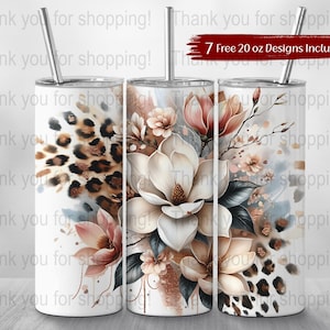 May include: Three 590 ml stainless steel tumblers with floral and leopard print designs. The tumblers feature a white background with watercolor-style magnolia flowers, leopard spots, and a silver straw. The text "7 Free 590 ml Designs Included" is visible.