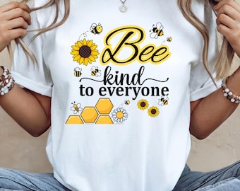 Inspirational Bee Kind to Everyone PNG, Motivational Quote, POD Design (Digital Download)
