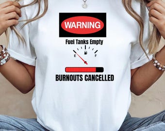Warning Burnouts Cancelled  | Instant Digital Download including Commercial Usage