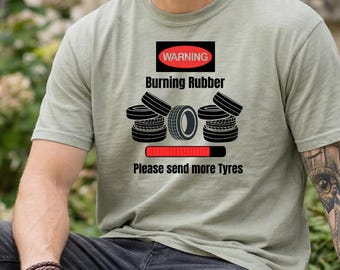 Warning Burning Rubber Tyres PNG  | Instant Digital Download POD including Commercial Usage