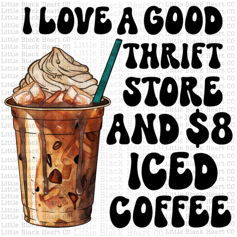 Puede incluir: Una ilustraci&oacute;n digital de una taza de caf&eacute; helado con crema batida y un chorrito de chocolate. El texto "Me encanta una buena tienda de segunda mano y caf&eacute; helado de 8 &euro;" est&aacute; escrito en una fuente retro.