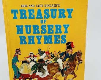 Eric und Lucy Kincaids Schatzkästchen für Kinderreime! Jahrgang 1984 Vierter Druck