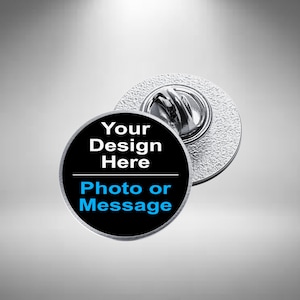 Personalised Lapel / Pin Badges Bespoke Logo Pins 25mm Diameter Non-Domed