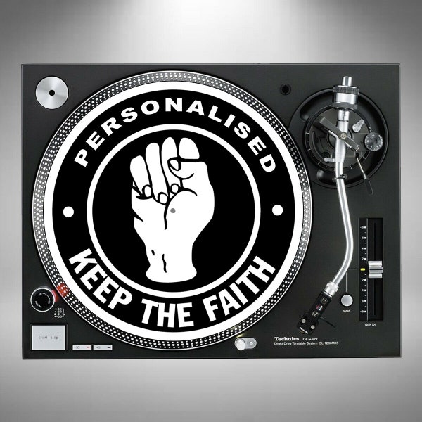 Personalised Keep The Faith DJ Slipmat Vinyl Record Turntable Individual or a Pair
