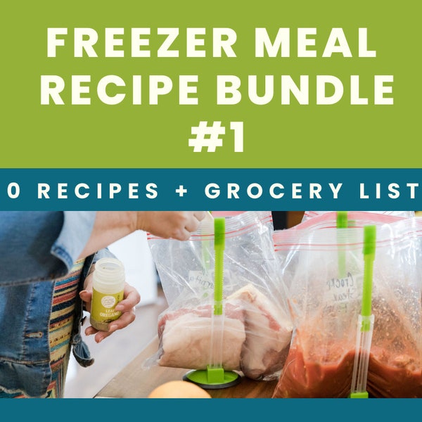 Freezer Meal Recipe Bundle #1, Freezer Meal Recipes, 10 Recipes with Grocery List, Meal Plan, Freezer Meal Recipe Plan, Meal Prep