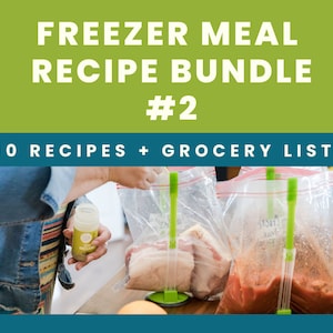 May include: A person is preparing freezer meals. They are adding spices to a bag of meat. The bags are labelled with the name of the meal. The text on the image reads "Freezer Meal Recipe Bundle #2 10 Recipes + Grocery List".