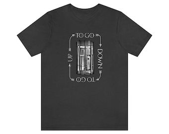 Up To Go Down To Go Up - Dragon Con Marriott Elevator T-Shirt