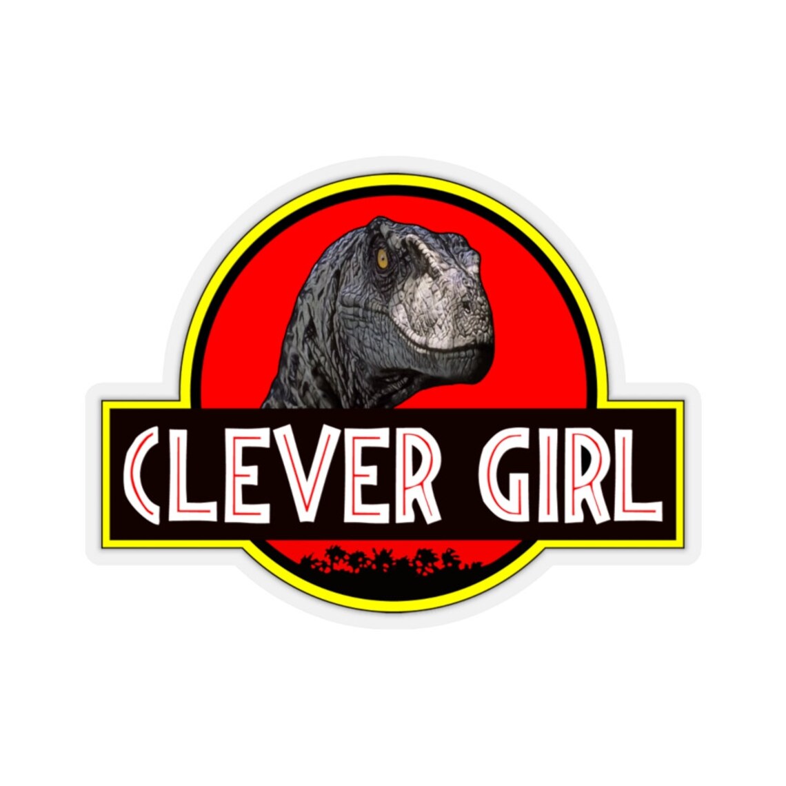 Clever Girl Jurassic Park Sticker Etsy