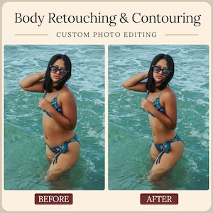 Puede incluir: Una imagen comparativa lado a lado titulada Body Retouching & Contouring Custom Photo Editing. El lado izquierdo etiquetado BEFORE muestra a una persona en bikini estampado en el mar. El lado derecho etiquetado AFTER muestra a la persona editada.