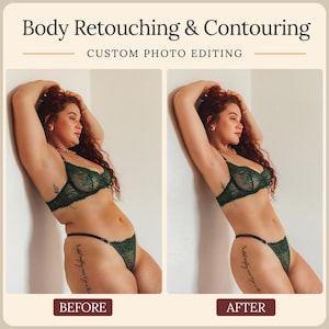 Puede incluir: Un gr&aacute;fico comparativo lado a lado titulado Body Retouching & Contouring Custom Photo Editing. El lado izquierdo etiquetado Before y el derecho etiquetado After muestran a una persona con cabello largo y rojo usando un conjunto de lencer&iacute;a de encaje verde oscuro.