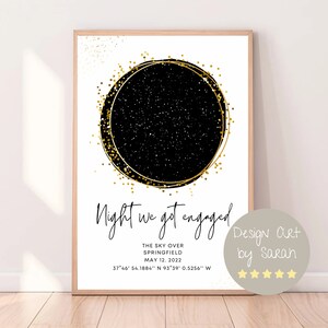 May include: A black and gold printable art print with the text "Night we got engaged" and the coordinates "37°46′ 54.1884" N 93°39' 0.5256" W". The print also includes the text "The sky over Springfield, May 12, 2022".