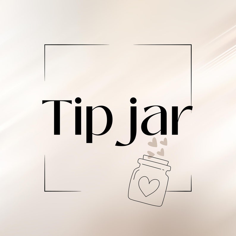 Tip Jar, Dank u Tips, Happy Klanten Tips, Gift The Shop, Donaties afbeelding 1