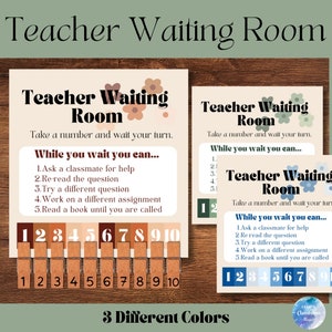 Teacher Waiting Room - Student Waiting Room Poster - Classroom Organization - Classroom Management - Boho Class Decor - Neutral Calm Decor