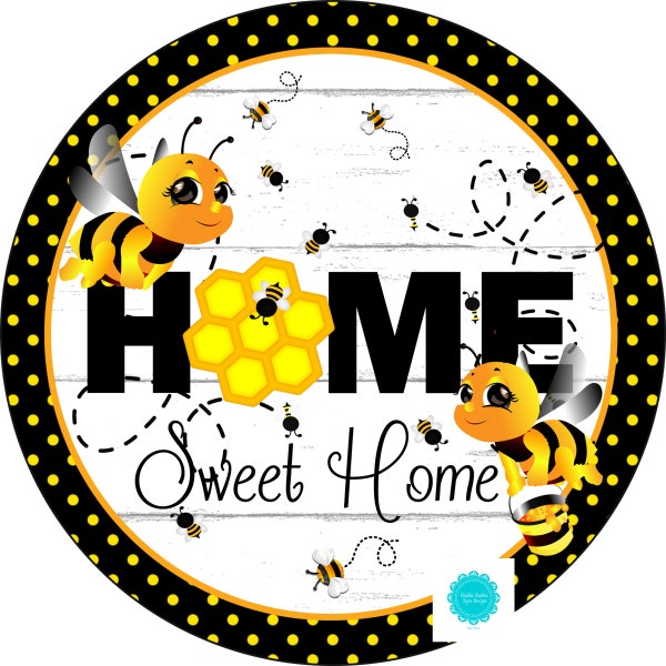 Home Sweet Home Sign, Honey Bee Sign, Summer Sign, Bee Hive Sign, Wreath Sign, Craft Embellishment