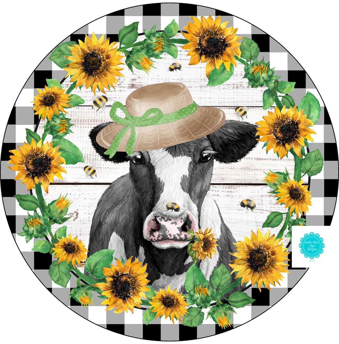 Farm Cow Sunflower Sign, Everyday Sign, Cow Sign, Farm Animal Sign ...